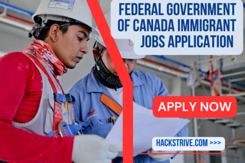 Federal Government of Canada Immigrant Jobs Application in 2023