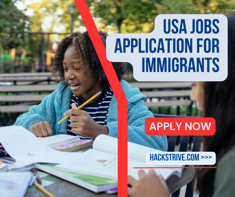 USA Jobs Application for Immigrants