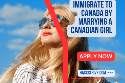 Immigrate to Canada by marrying a Canadian girl