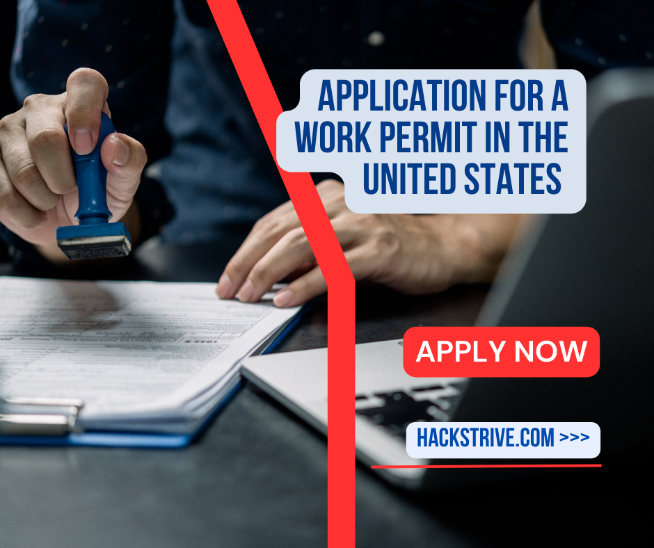 Application for a Work Permit in the United States in 2023