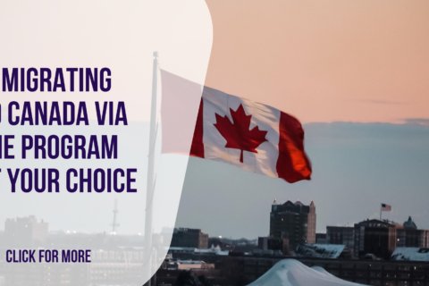 Immigrating to Canada Via the Program of Your Choice in 2023