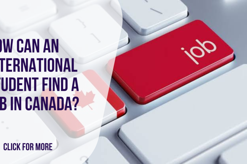 How Can An International Student Find a Job in Canada?