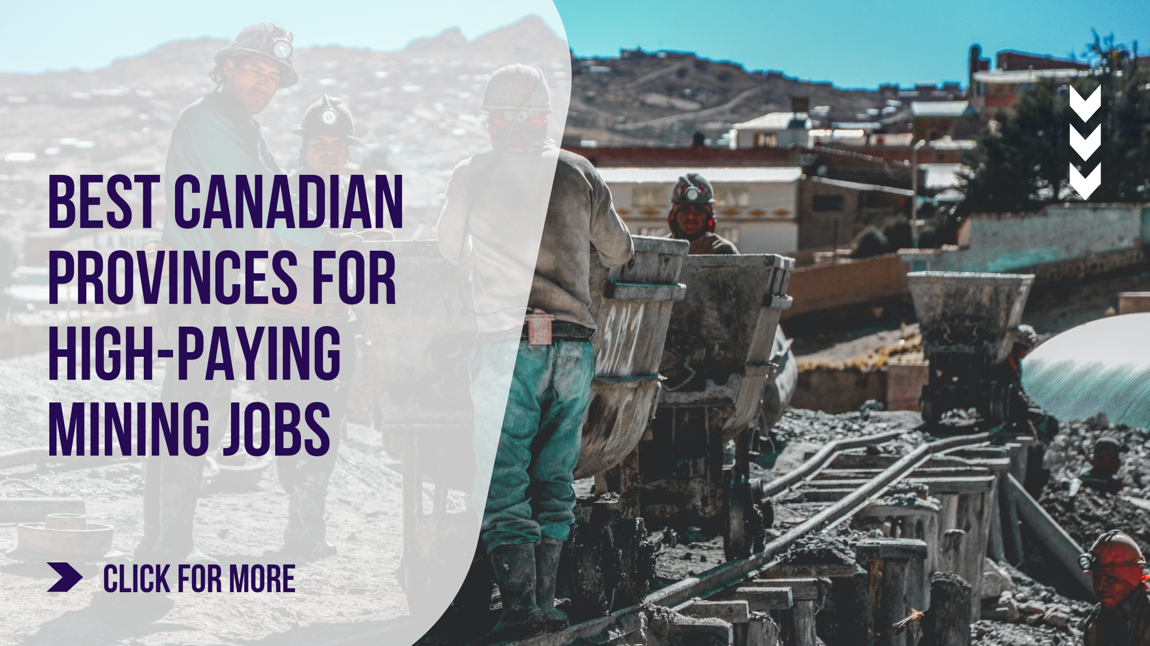 The Best Canadian Provinces For High Paying Mining Jobs