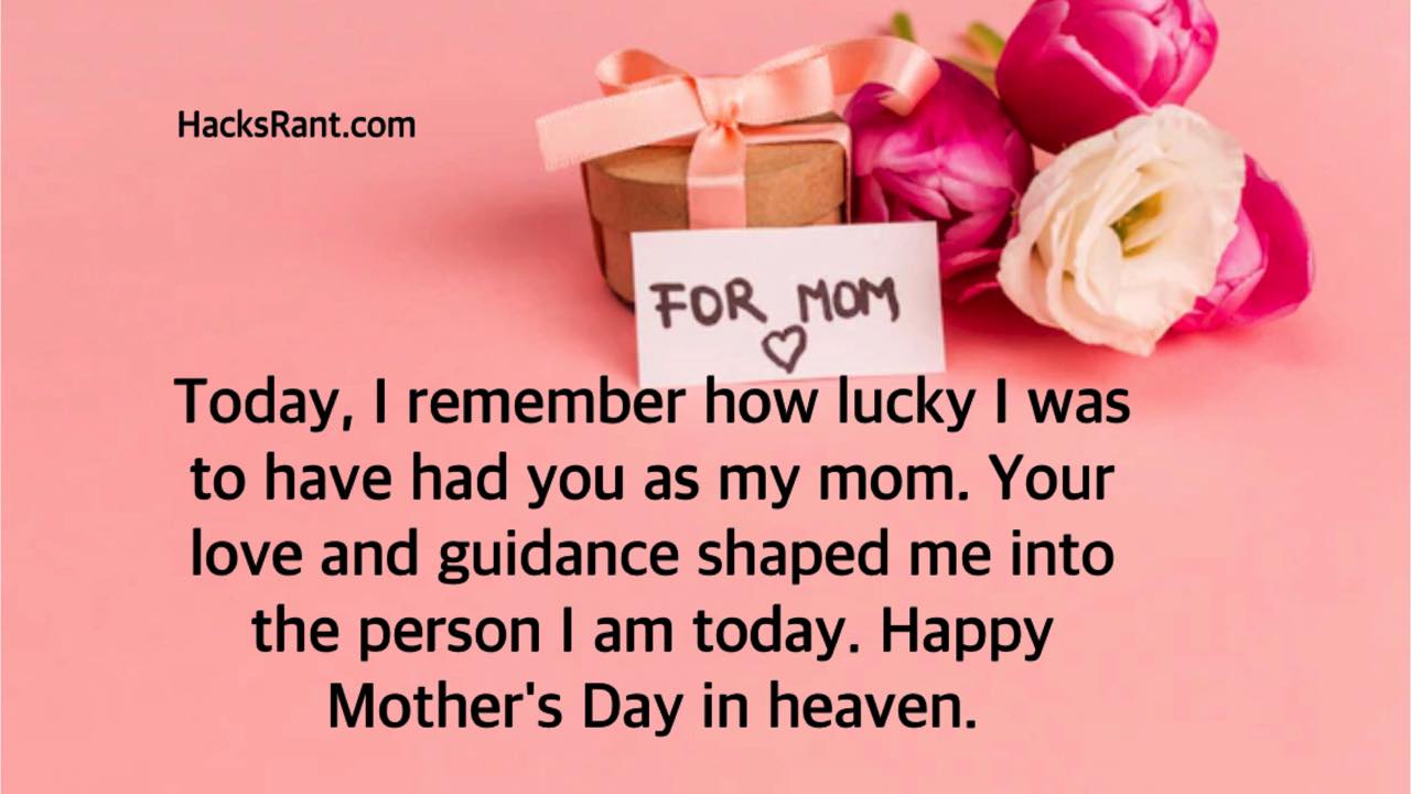 Happy Mother’s Day Wishes For All Moms in Heaven