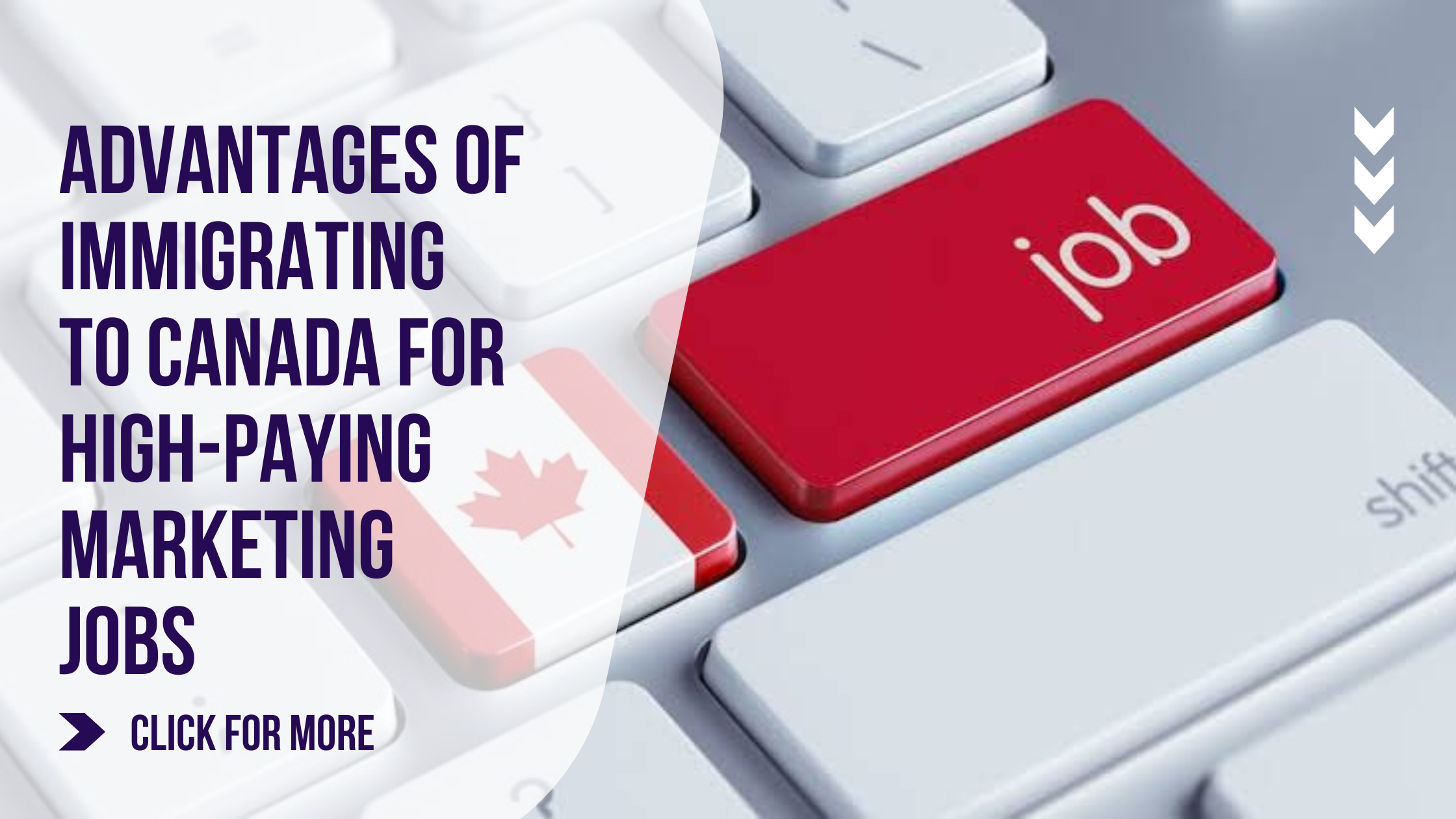 The Advantages of Immigrating to Canada for High-Paying Marketing Jobs