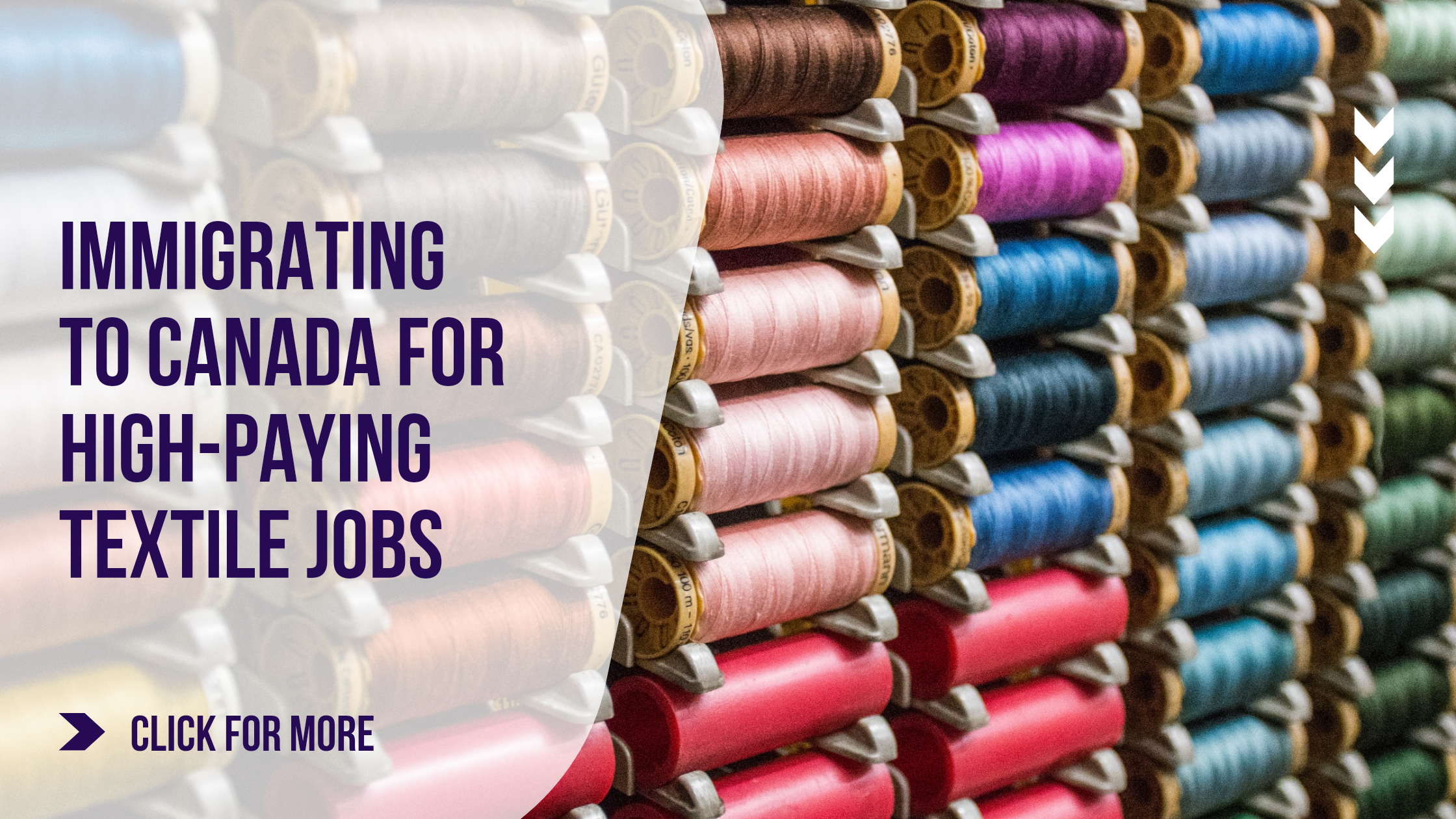 Why Immigrating to Canada for High-Paying Textile Jobs is a Good Idea