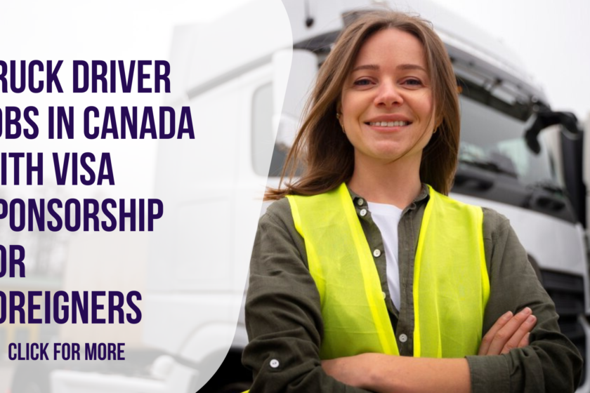 Truck Driver Jobs in Canada With Visa Sponsorship for Foreigners - 2024
